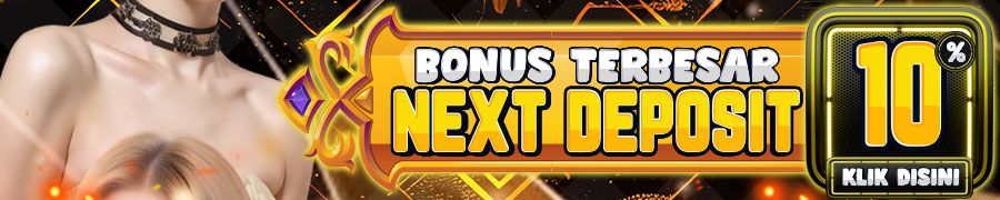 BONUS NEXT DEPOSIT 10%